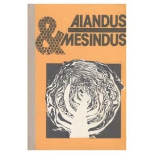 Aiandus ja mesindus 1990 - - - 1990 - -