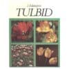 Tulbid - Juta Zaletajeva - 1975 - -