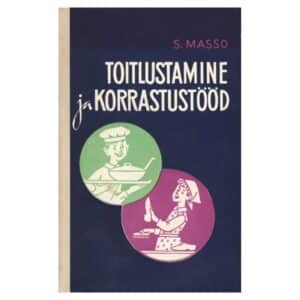 Toitlustamine ja korrastustööd - Salme Masso - 1966 - -