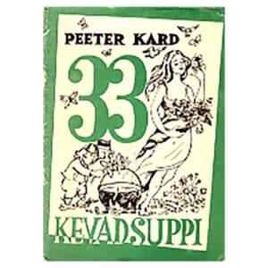 33 kevadsuppi - Peeter Kard - 1991 - -