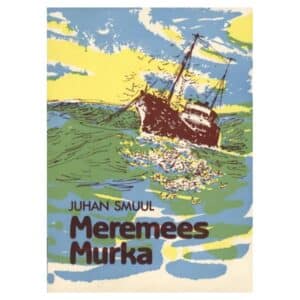 Meremees Murka - Juhan Smuul - 1986 - -