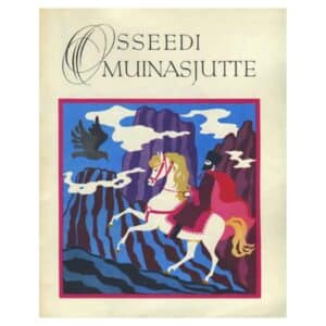 Osseedi muinasjutte - - - 1976 - -