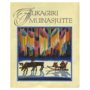 Jukagiiri muinasjutte - - - 1978 - -