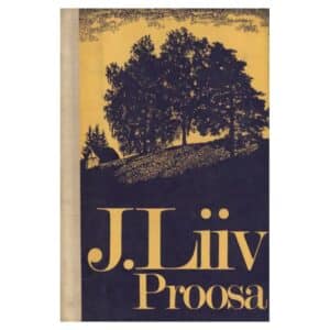 Proosa - Juhan Liiv - 1981 - -