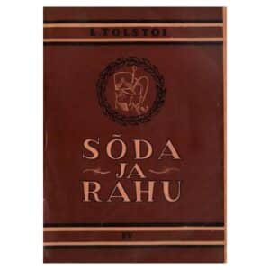 Sõda ja rahu 4. osa - Lev Tolstoi - 1945 - -