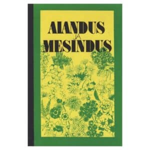 Aiandus ja mesindus 1978 - - - 1978 - -