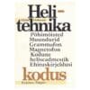 Helitehnika kodus - Heino Pedusaar - 1982 - -