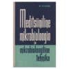 Meditsiiniline mikrobioloogia ja mikrobioloogiline tehnika - Naum Utjovski - 1961 - -