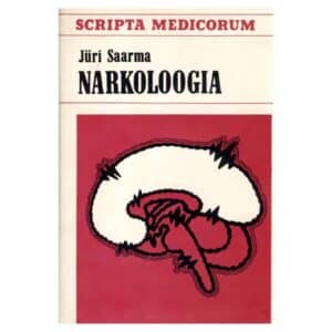 Narkoloogia - Jüri Saarma - 1989 - -