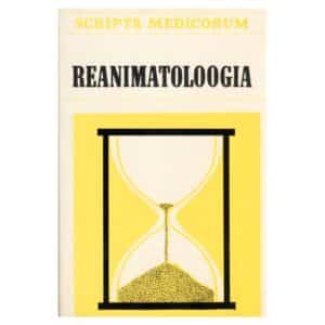 Reanimatoloogia - A. ööpik, A. Sipria, Ain-Elmar Kaasik, H. Noor, H. Tihane, J. Samarütel, R. Teesalu, Urmo Kööbi, V. Rüütel - 1991 - -