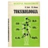 Toksikoloogia - Aleksander Loit, Harri Jänes - 1984 - -