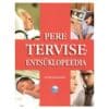 Pere terviseentsüklopeedia - Peter Abrahams - 2005 - 9985714636