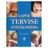 Lapse terviseentsüklopeedia - Peter Abrahams - 2006 - 9985715071