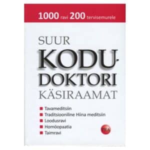 Suur kodudoktori käsiraamat - - - 2011 - 9789949240999