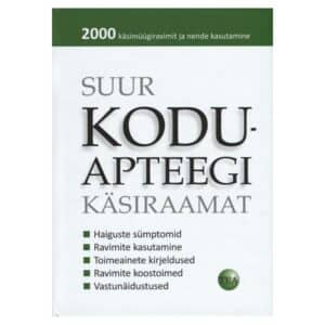 Suur koduapteegi käsiraamat - Annette Bopp, Vera Herbst - 2013 - 9789949241828