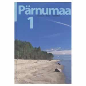 Pärnumaa I osa - - - 2008 - 9789985703069