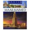 Maailmaimed - Marie-Laure Bouet, Philippe Simon - 2009 - 9789949146055