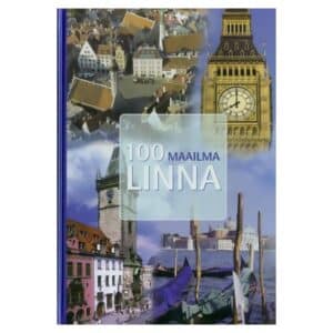 100 maailma linna - - - 2002 - 9985786874