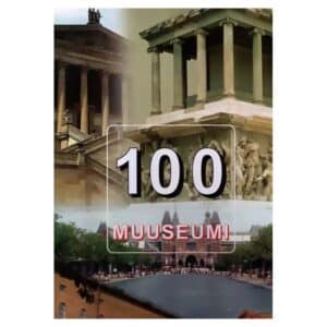 100 muuseumi - - - 2016 - 9949132584