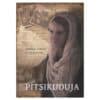 Pitsikuduja - Lauren Chater - 2018 - 9789949631445