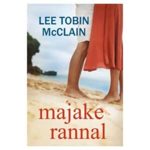 Majake rannal - Lee Tobin McClain - 2021 - 9789949827534