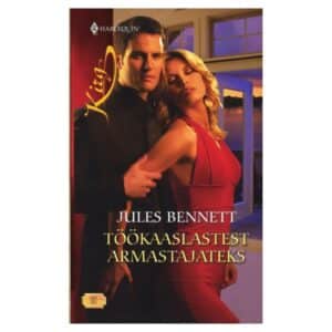 Töökaaslastest armastajateks - Jules Bennett - 2011 - 9789949250509