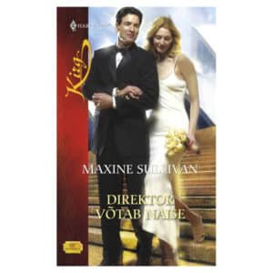 Direktor võtab naise - Maxine Sullivan - 2010 - 9789949129669