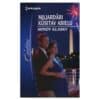 Miljardäri küsitav abielu - Mindy Klasky - 2013 - 9789949253821