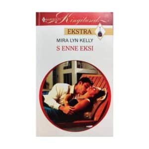 S enne eksi - Lyn Kelly Mira - 2012 - 9789949252299