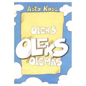 Oleks oleks olemas - Asta Kass - 1981 - -