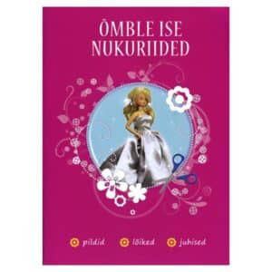 Õmble ise nukuriided - Mona Brit Õepa - 2010 - 9789949162154