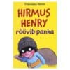 Hirmus Henry röövib panka - Fransesca Simon - 2016 - 9789949780846