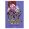 Hirmus Henry saab ruttu rikkaks - Fransesca Simon - 2017 - 9789949781485