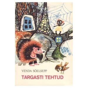 Targasti tehtud - Venda Sõelsepp - 1985 - -