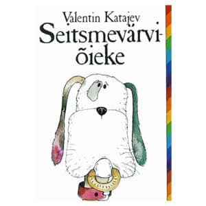 Seitsmevärviõieke - Valentin Katajev - 1985 - -