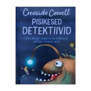 Pisikesed detektiivid. Kas kõige sügavama ookeani põhjas leidub elu? - Cressida Cowell - 2021 - -