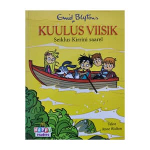 Kuulus viisik. Seiklus Kirrini saarel - Anne Walton, Enid Blyton - 2015 - -