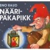 Nääripäkapikk - Eno Raud - 1985 - -