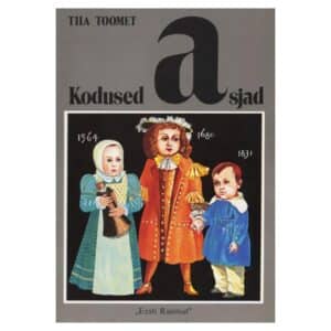 Kodused asjad - Tiia Toomet - 1987 - -