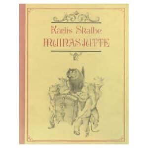 Muinasjutte - Karlis Skalbe - 1981 - -