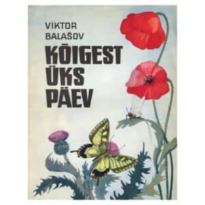 Kõigest üks päev - Viktor Balašov - 1976 - -