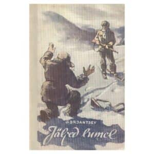 Jäljed lumel - Georgi Brjantsev - 1956 - -