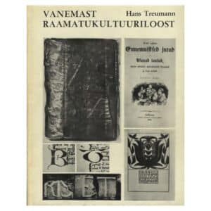 Vanemast raamatukultuuriloost - Hans Treumann - 1977 - -