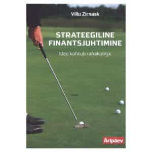Strateegiline finantsjuhtimine - Villu Zirnask - 2008 - 9789949434206