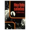 Hea foto saladus - Armult Reinsalu - 1976 - -