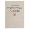 Esteetika algeid - Moissei Kagan - 1970 - -