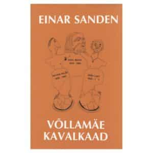 Võllamäe kavalkaad - Einar Sanden - 1984 - 906967309