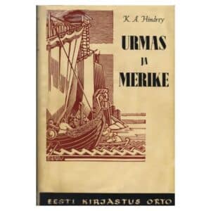 Urmas ja Merike - Karl August Hindrey - 1948 - -