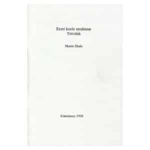 Eesti keele struktuur - Martin Ehala - 1998 - -