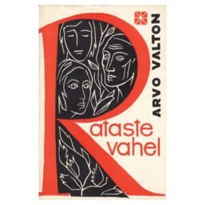 Rataste vahel - Arvo Valton - 1966 - -